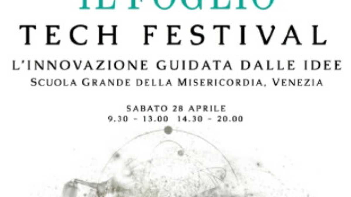 Immagine di Il 28 aprile a Venezia c'è Il Foglio Tech Festival