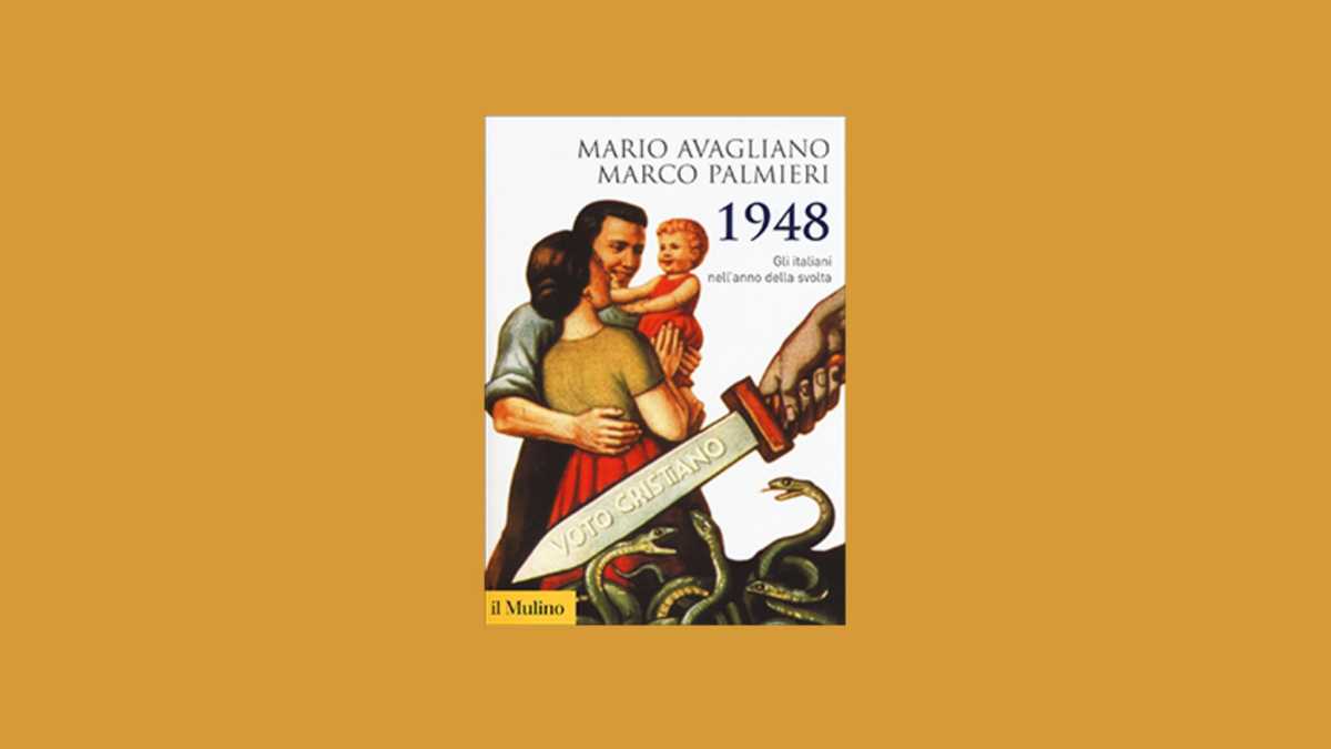 Immagine di 1948. Gli italiani nell'anno della svolta