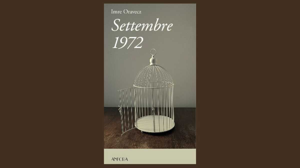 Immagine di “Settembre 1972”, nuova perla della letteratura magiara