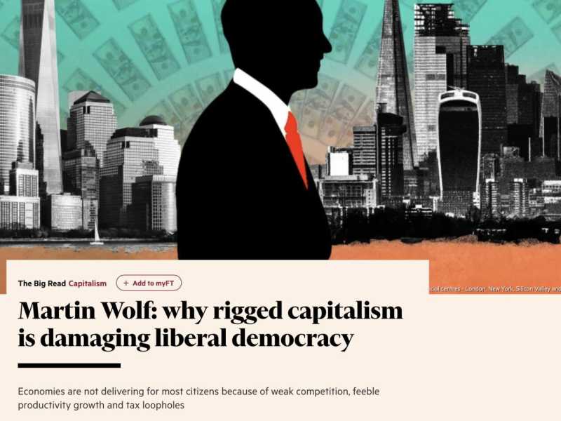 L'articolo di Martin Wolf su capitalismo e democrazia liberale, pubblicato sul Financial Times