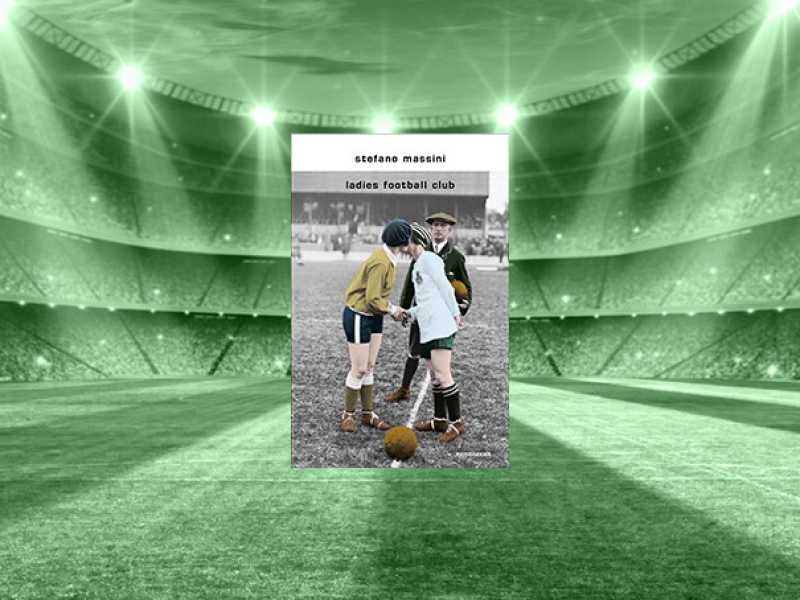 Di necessità virtù: storie di calcio femminile