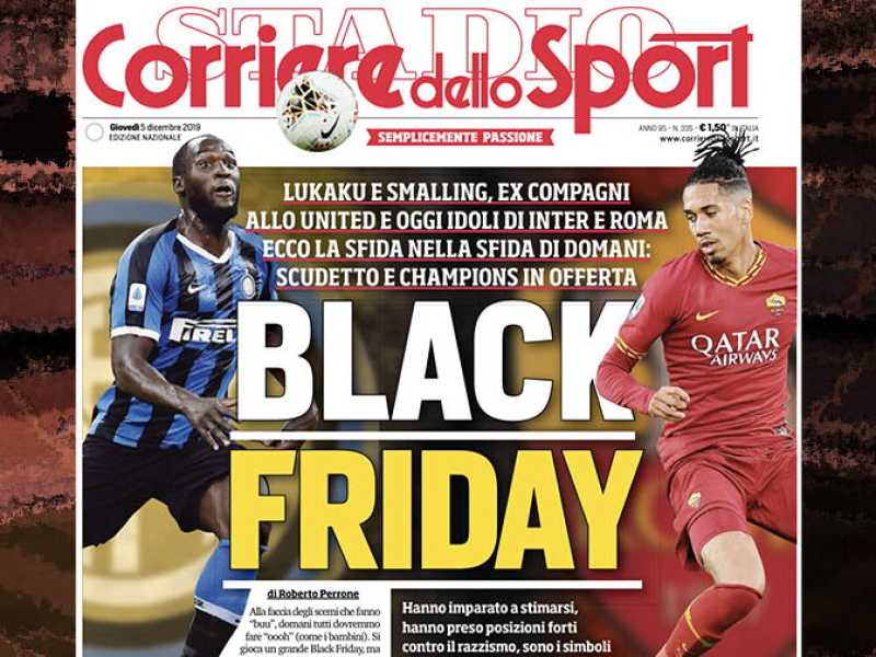 Evviva il “Black friday” del Corriere dello Sport
