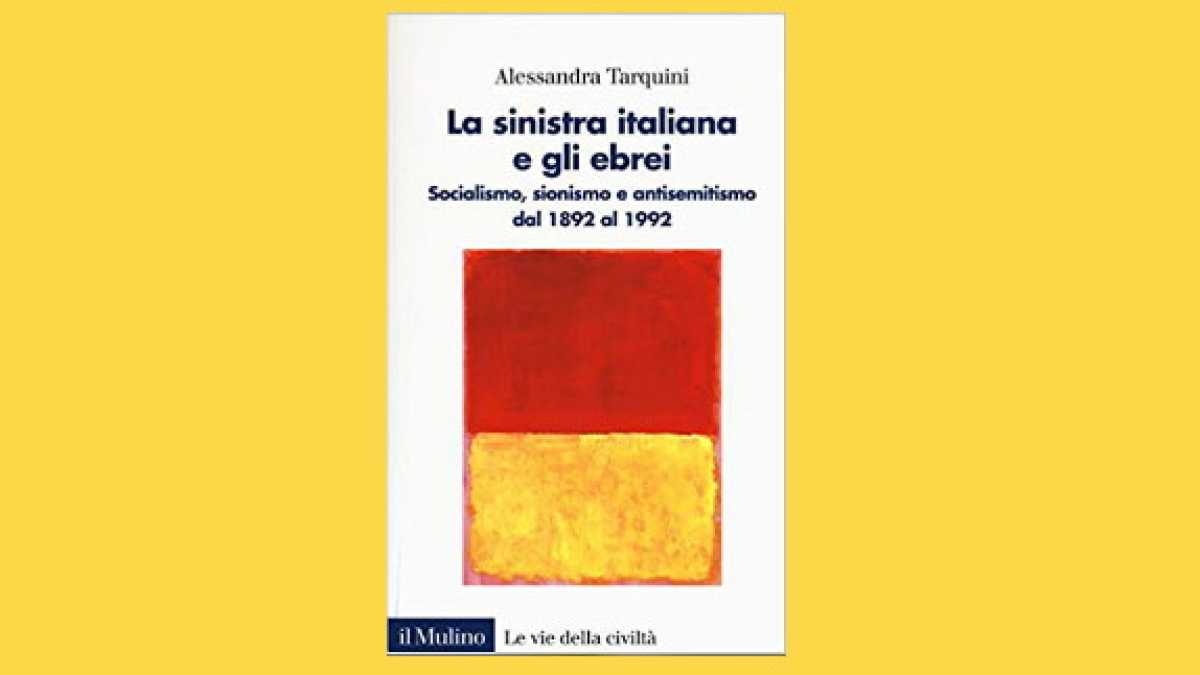 Immagine di La sinistra italiana e gli ebrei