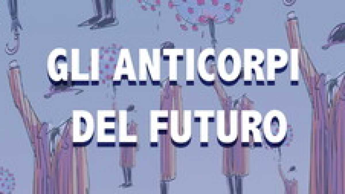Immagine di Sabato 9 maggio il Foglio organizza l'evento “Gli anticorpi del futuro”
