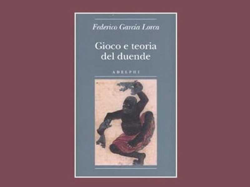 Il duende spiegato da Garcìa Lorca