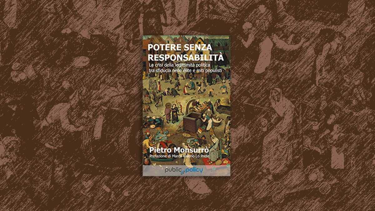 Immagine di Potere senza responsabilità. La crisi della legittimità politica