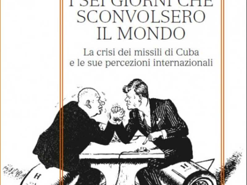I sei giorni che sconvolsero il Mondo