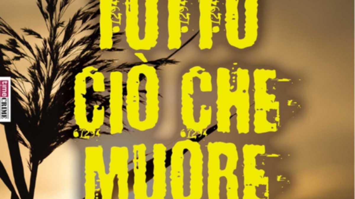 Immagine di Tutto ciò che muore