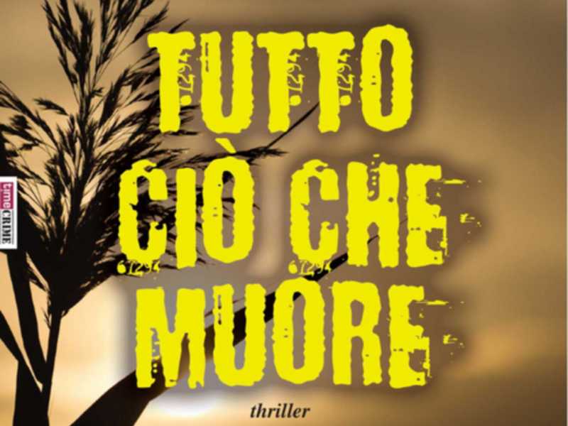 Tutto ciò che muore