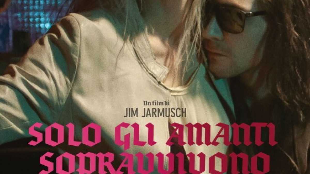 Immagine di SOLO GLI AMANTI SOPRAVVIVONO