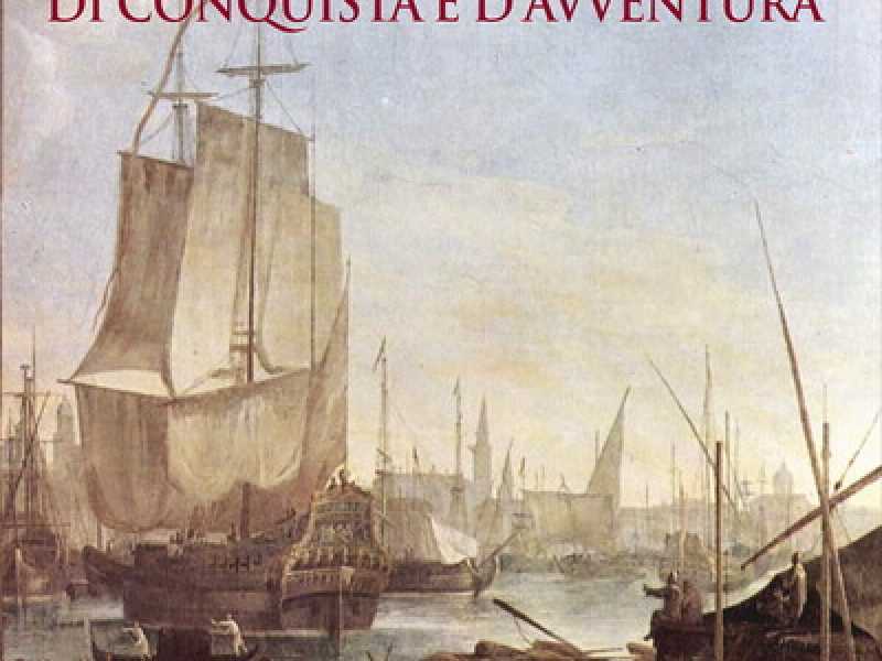 Il grande racconto dei viaggi d'esplorazione, di conquista e d'avventura