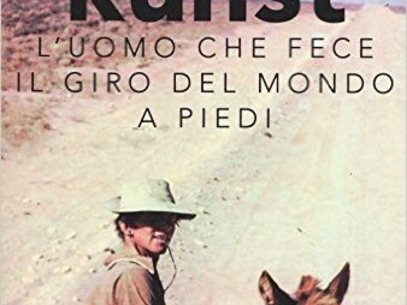 L'uomo che fece il giro del mondo a piedi