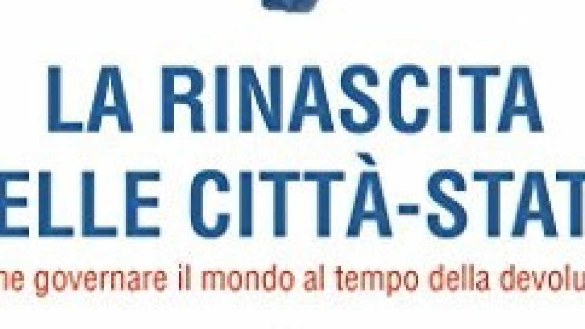 Immagine di La rinascita delle città-stato