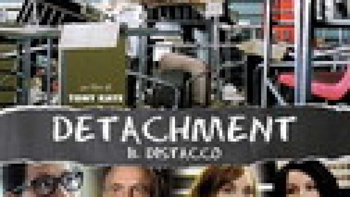 Immagine di DETACHMENT – IL DISTACCO