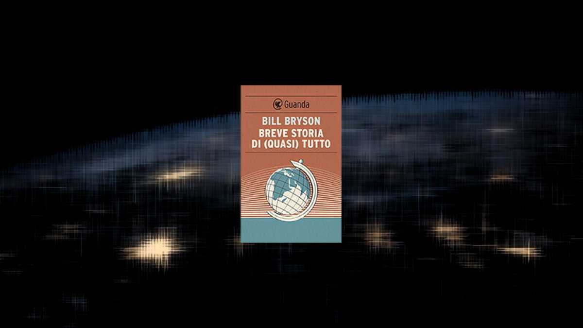 Immagine di “Breve storia di (quasi) tutto” di Bill Bryson
