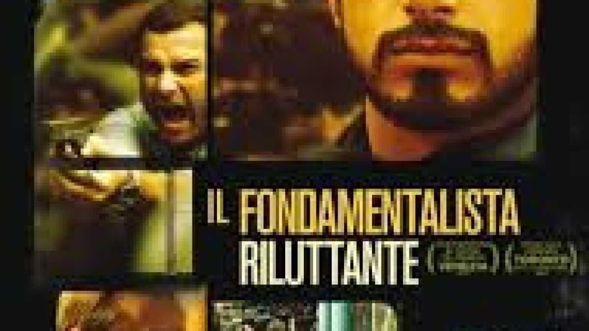 Immagine di IL FONDAMENTALISTA RILUTTANTE