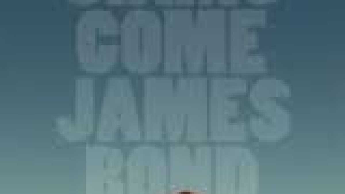 Immagine di NOI NON SIAMO COME JAMES BOND