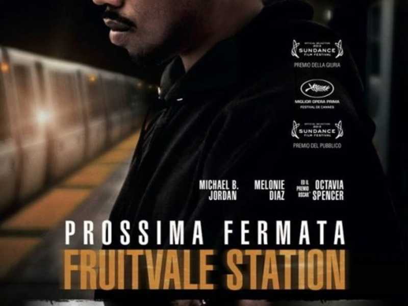 PROSSIMA FERMATA: FRUITVALE STATION