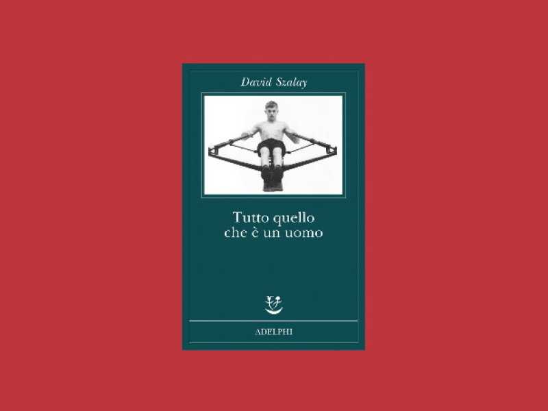 Tutto quello che è un uomo