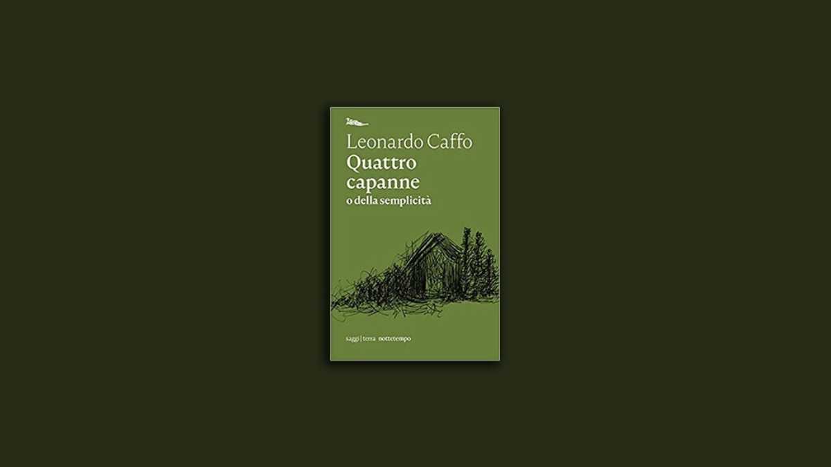 Immagine di Quattro capanne (o della semplicità)