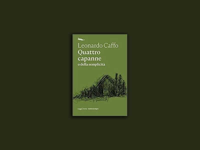 Quattro capanne (o della semplicità)