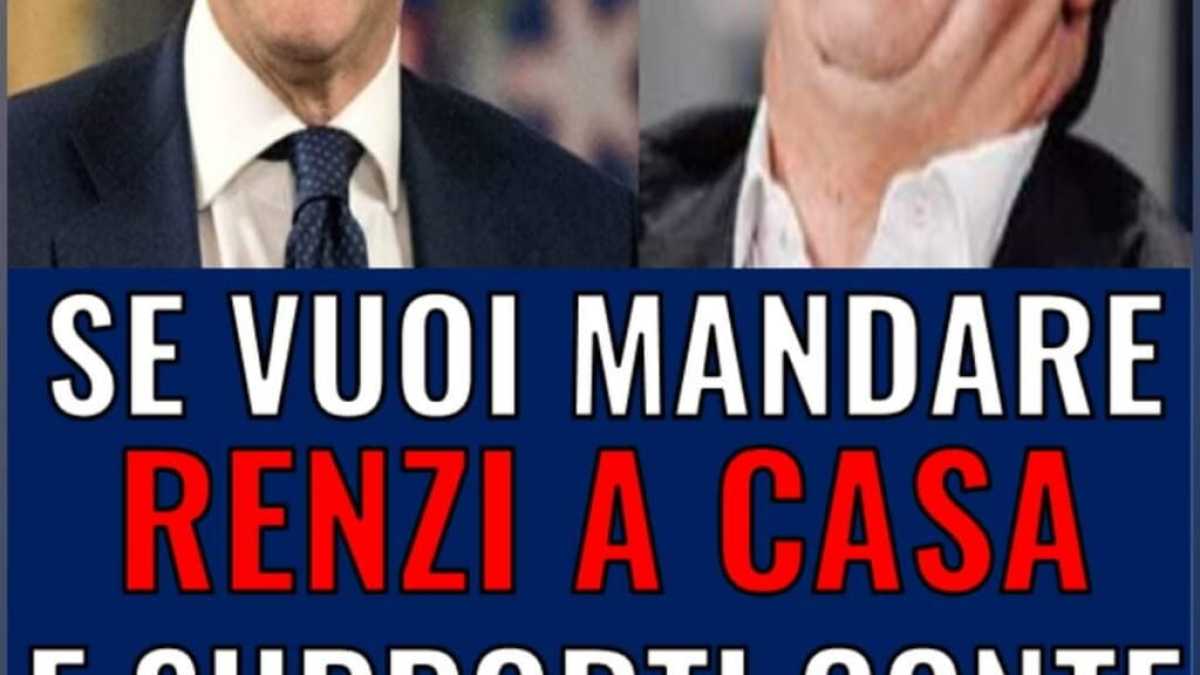 Immagine di "Se vuoi mandare a casa Renzi, clicca qui". L'uscita di Giuseppe Conte sui social