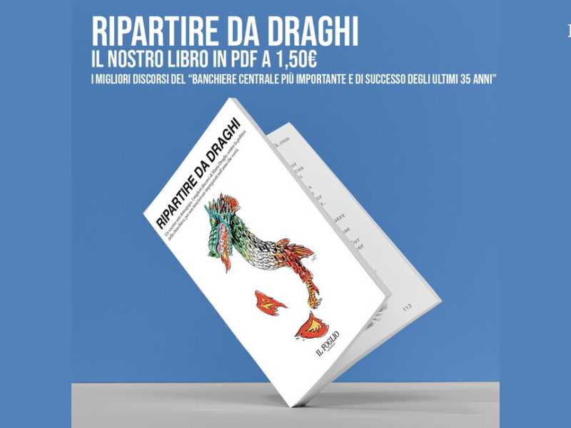Ripartire da Draghi, un vaccino anti demagogia. Un libro a 1,50€