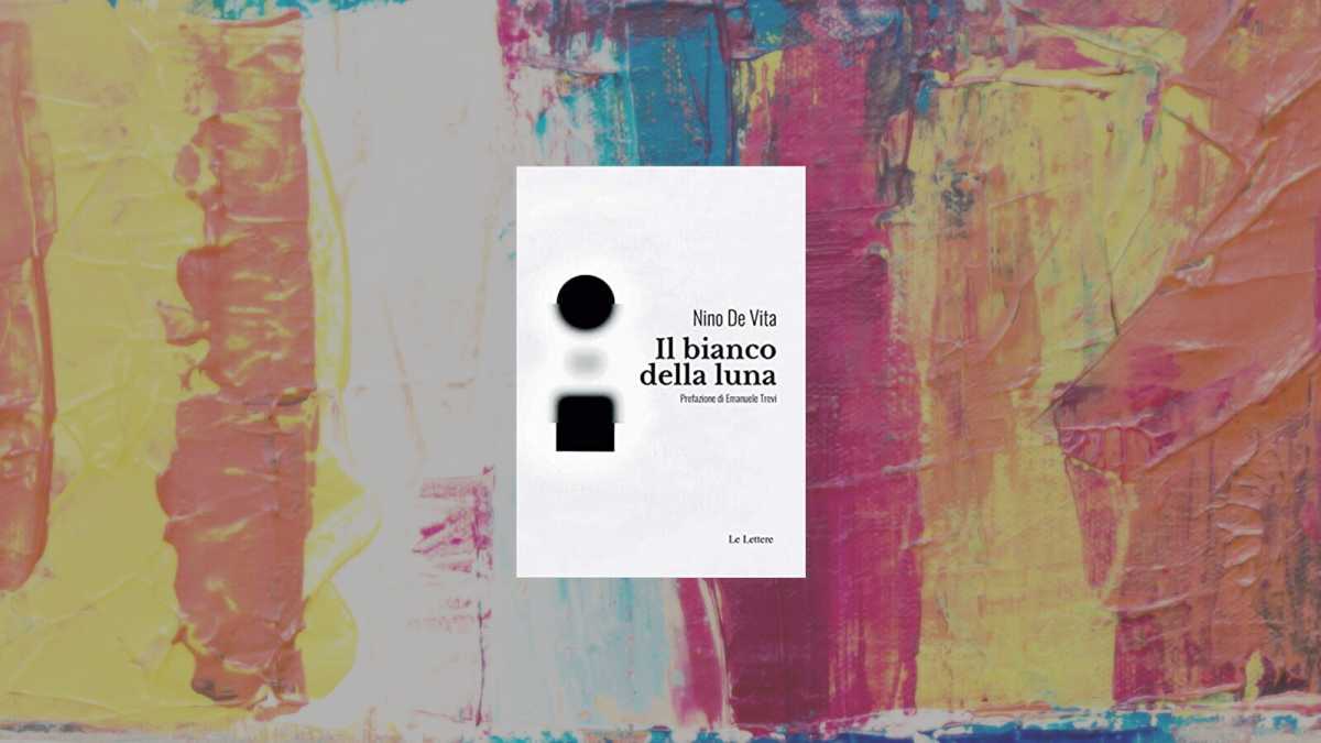 Immagine di Il bianco della luna. Antologia personale (1984-2019)