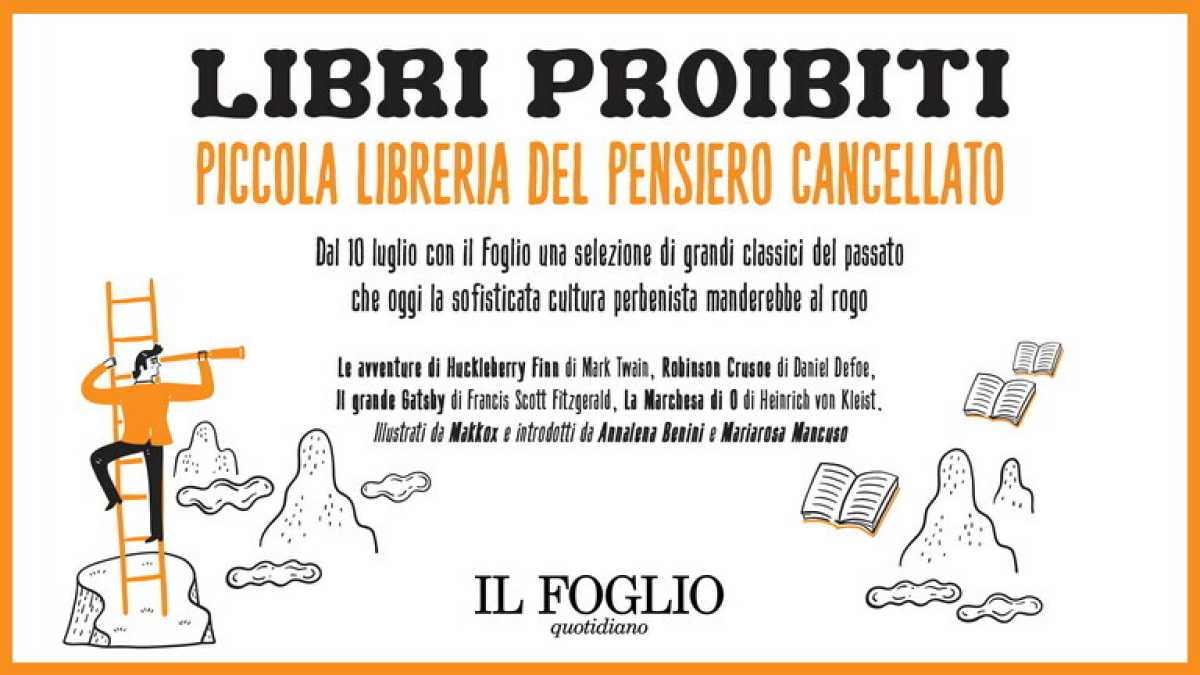 Immagine di Libri proibiti. Dal 10 luglio con il Foglio