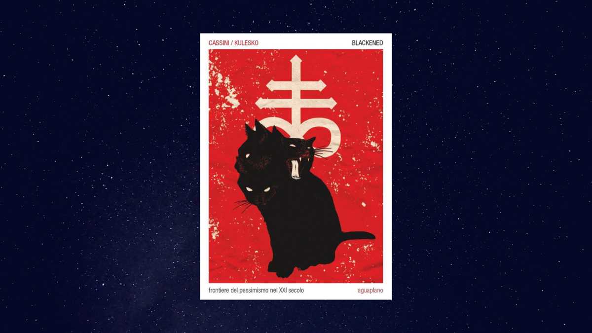 Immagine di Blackened. Frontiere del pessimismo nel XXI secolo