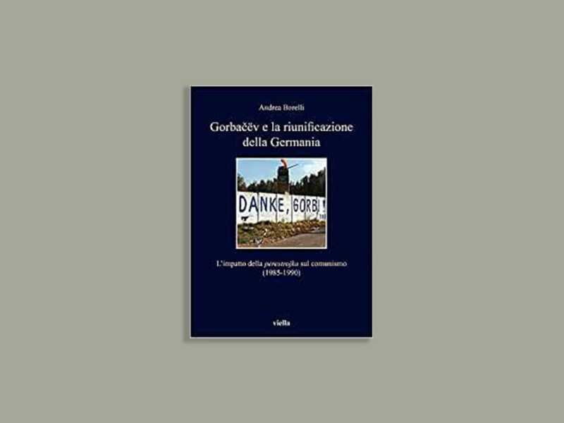 Gorbacëv e la riunificazione della Germania