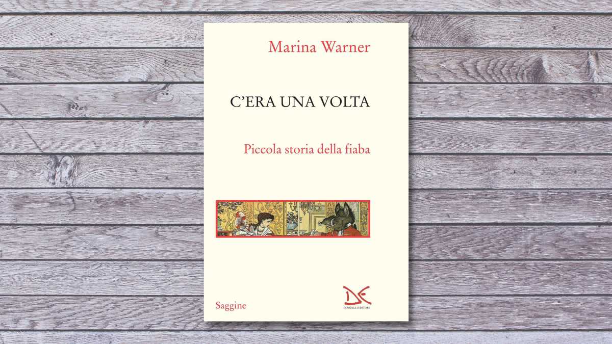 Immagine di C’era una volta. Piccola storia della fiaba