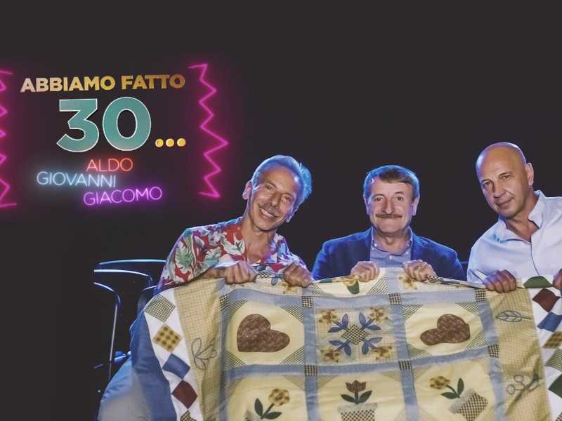 Aldo Giovanni e Giacomo hanno fatto 30