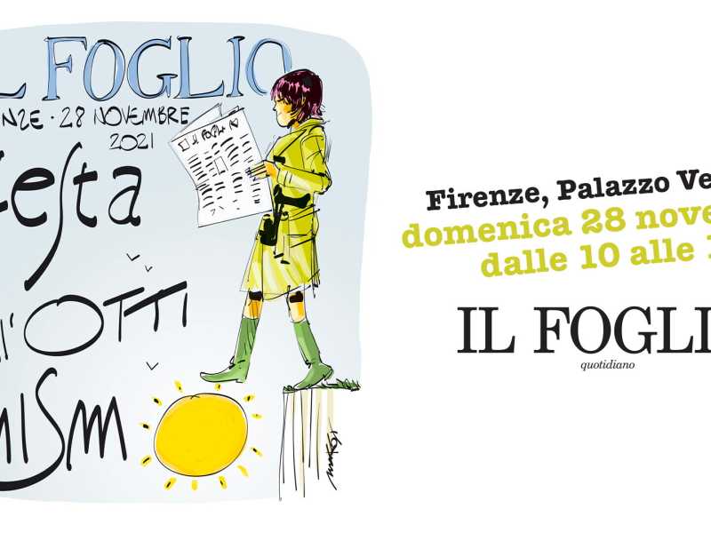 Festa dell'Ottimismo 2021. Il Foglio torna a Firenze