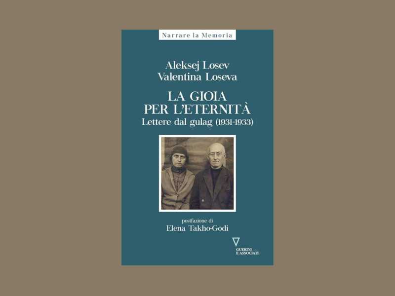 La gioia per l’eternità. Lettere dal gulag (1931-1933)