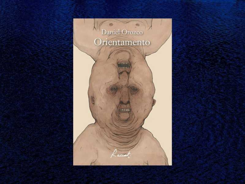 Daniel Orozco è il "one book author" perfetto. I racconti cult di "Orientamento"