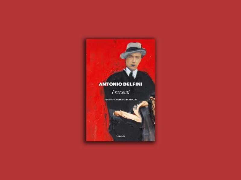 Il ritorno di Antonio Delfini, il dandy inconcludente per cui scrivere era tutto