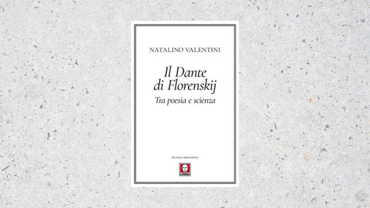 Immagine di Il Dante di Florenskij. Tra poesia e scienza