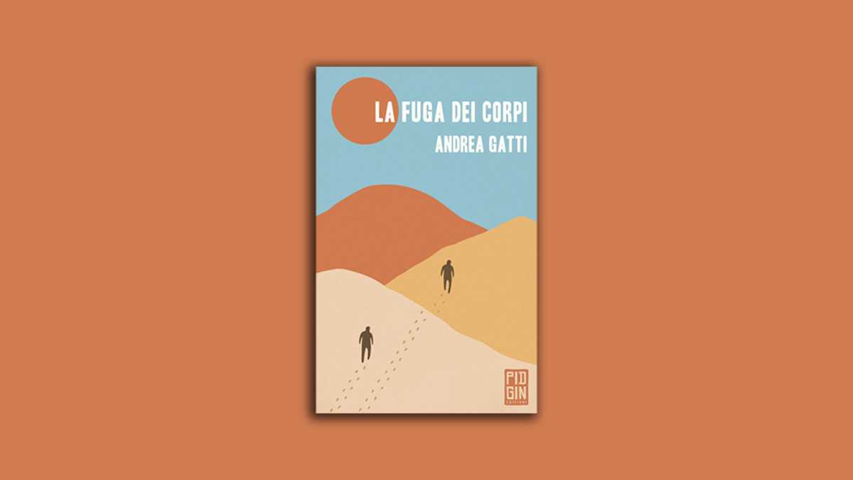 Immagine di La fuga dei corpi