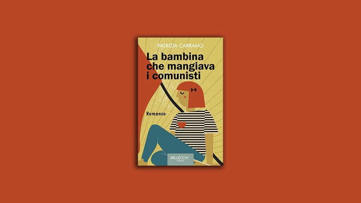 Immagine di La bambina che mangiava i comunisti