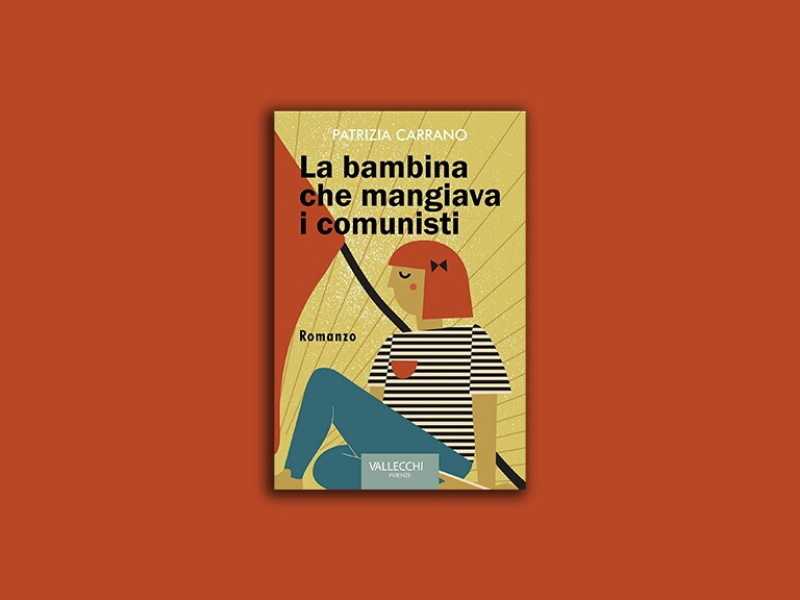 La bambina che mangiava i comunisti