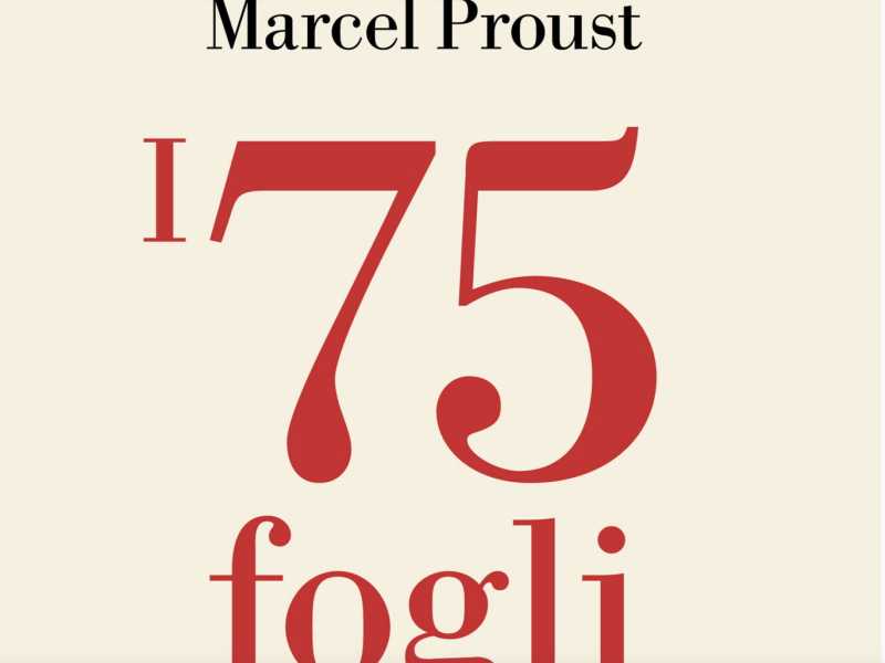 I "75 fogli" di Proust, inedito? I consigli di Umberto Eco