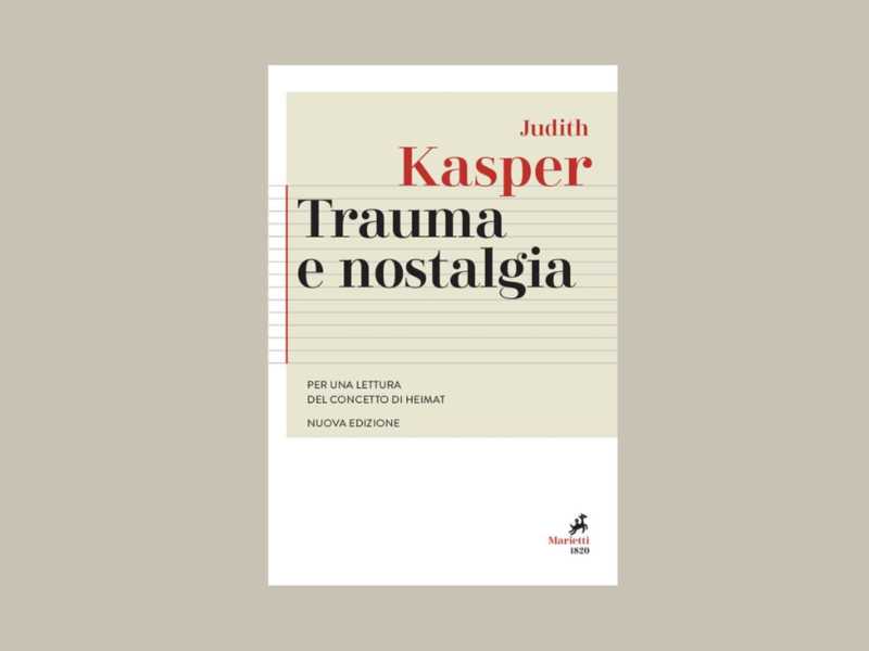 Trauma e nostalgia