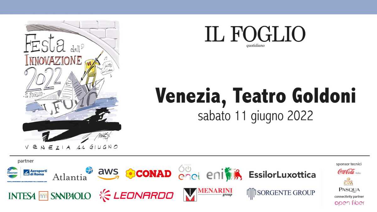 Immagine di La festa dell'Innovazione 2022. Il Foglio torna a Venezia