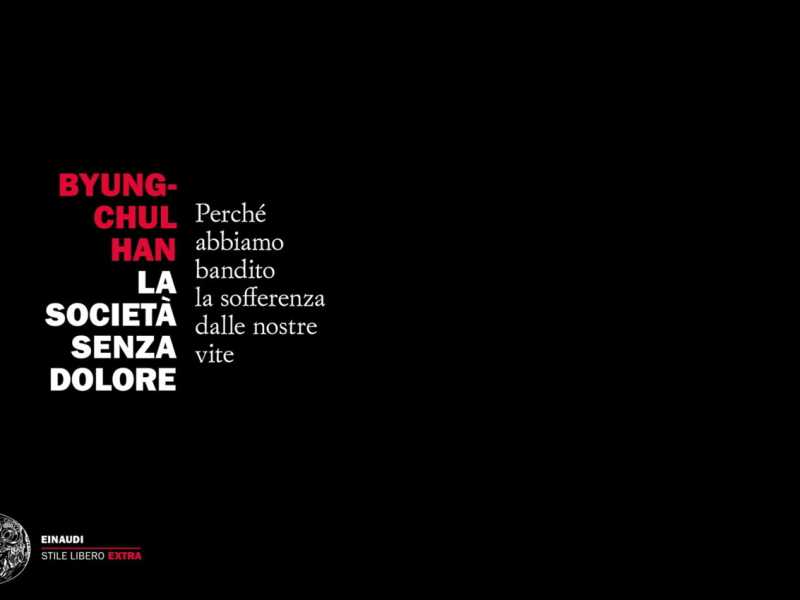 La società senza dolore di Han