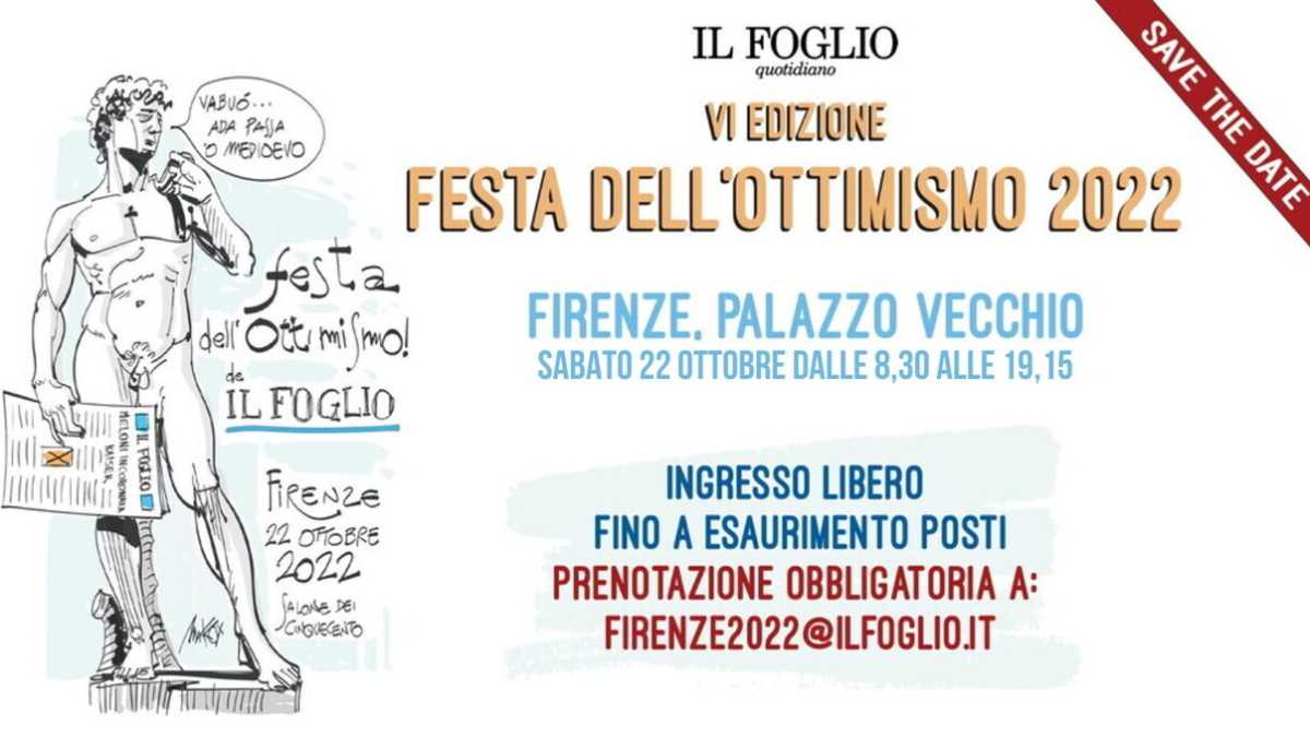 Immagine di Festa dell'Ottimismo 2022, il Foglio torna a Firenze. Ecco i nostri ospiti
