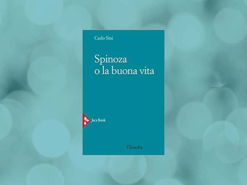 Spinoza o la buona vita