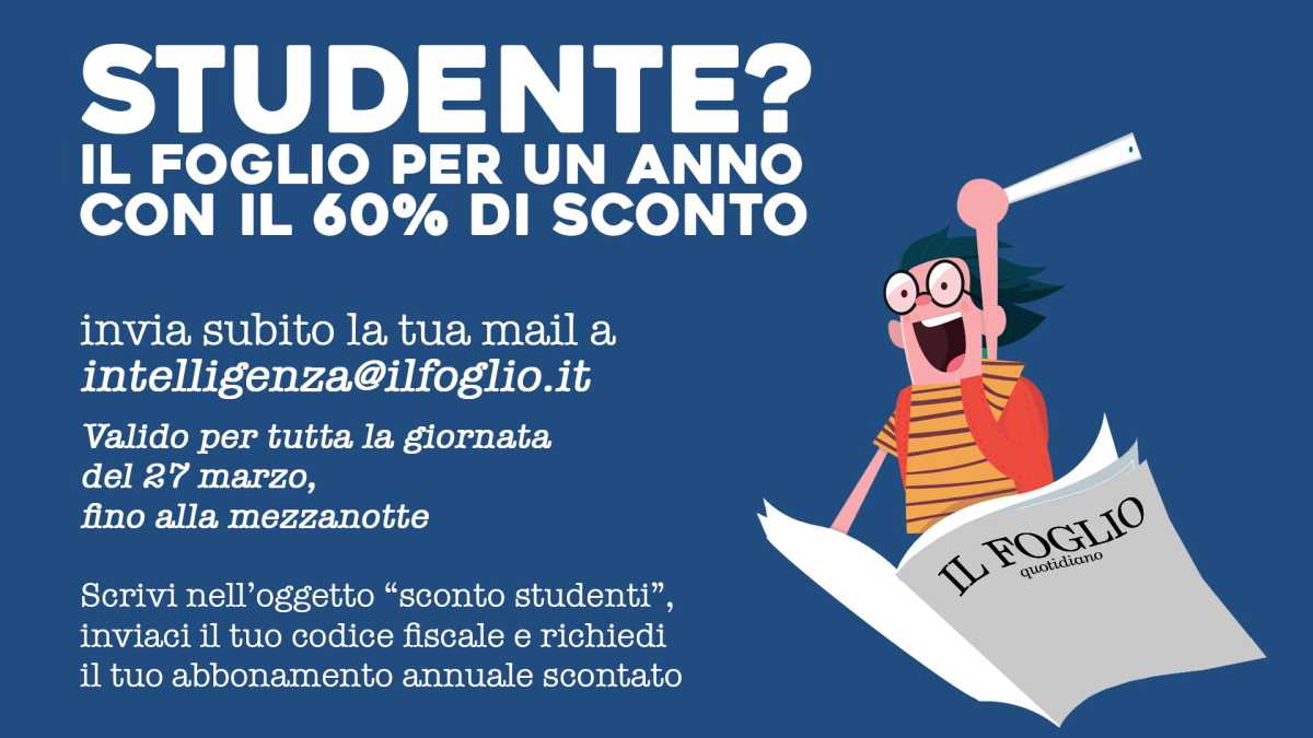 Immagine di Under 25? Abbonati al Foglio per un anno con lo sconto studenti al 60 per cento