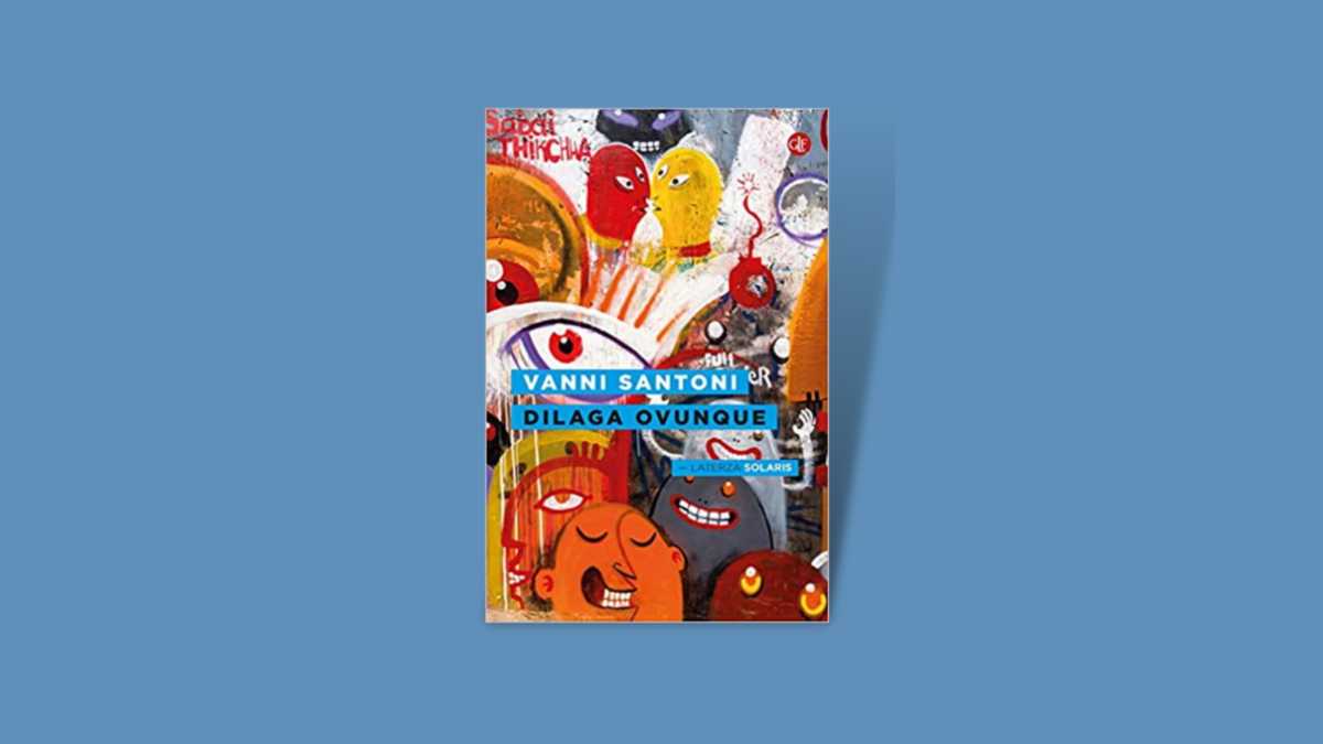 Immagine di La rivendicazione di una scritta sul muro in “Dilaga ovunque” di Vanni Santoni