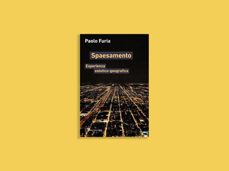 Spaesamento. Esperienza estetico-geografica